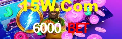6000 Bet App