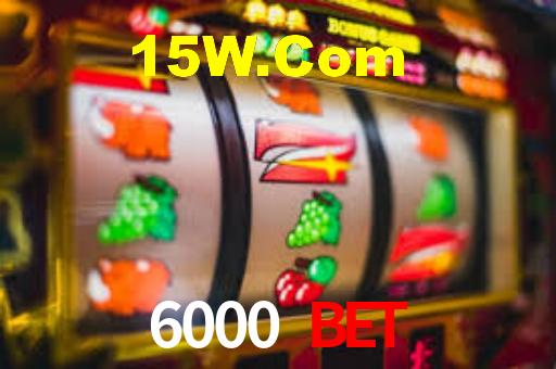 6000 Bet