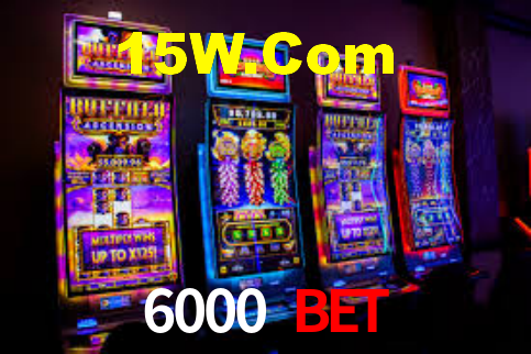 6000 Bet,6000Bet.Com